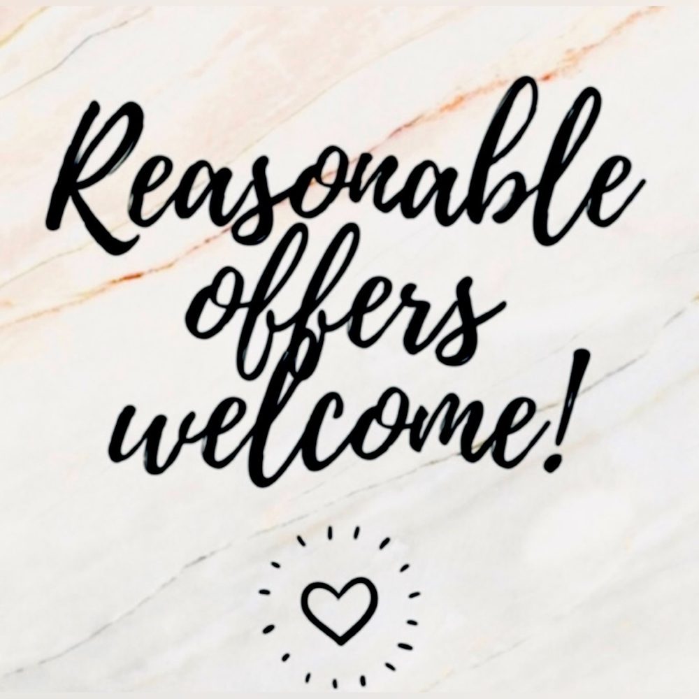 Reasonable Offers Welcome!